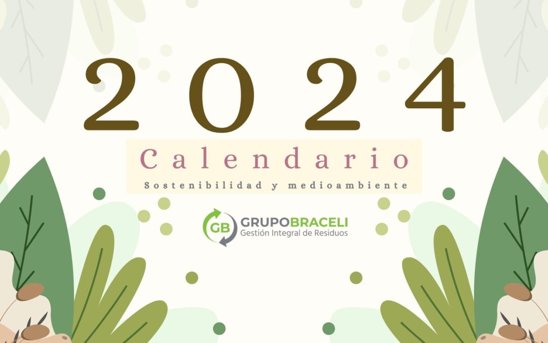 Calendario sostenibilidad 2024: Días importantes para el medioambiente